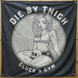 Die By Thigh Flag
